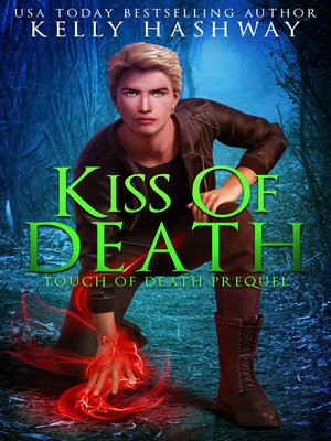 cover image of Kiss of Death (Touch of Death 0)